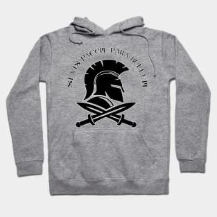 “Si Vis Pacem, Para Bellum” Hoodie